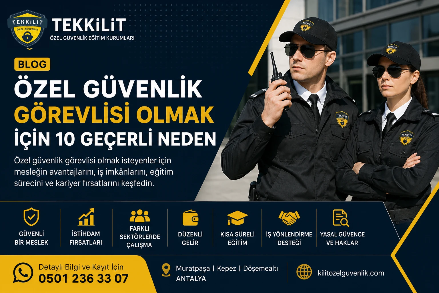 Özel güvenlik görevlisi olmak için 10 geçerli neden - TEKKİLİT Özel Güvenlik Eğitim Kurumları